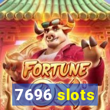 7696 slots